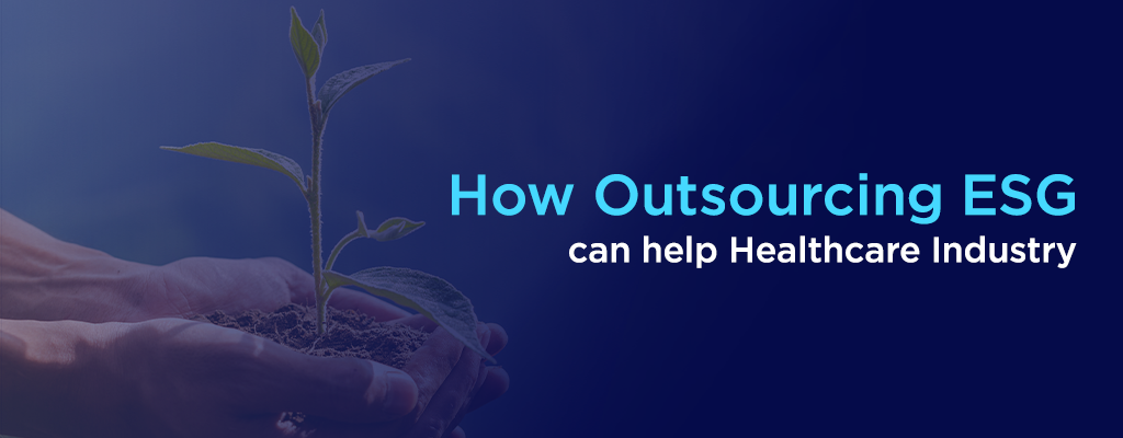 The role of ESG reporting in the healthcare industry