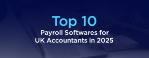 Top Payroll Software for UK Accountants 2025